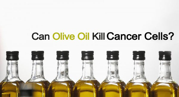 Can olive oil kill cancer cells?